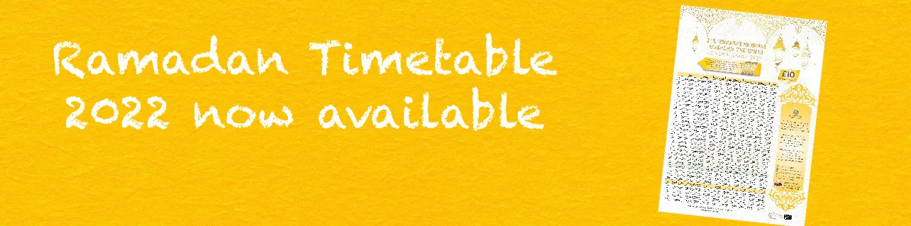Ramadan Timetable 2022 Ramadan Timetable 2022